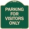 Signmission Parking for Visitors Only Heavy-Gauge Aluminum Architectural Sign, 18" x 18", G-1818-23440 A-DES-G-1818-23440 - alternate 1